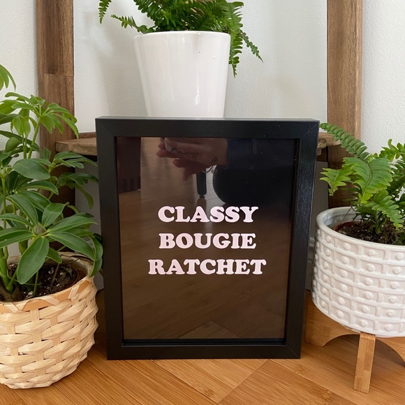 Urban Outfitters Other - Classy bougie ratchet Wall art